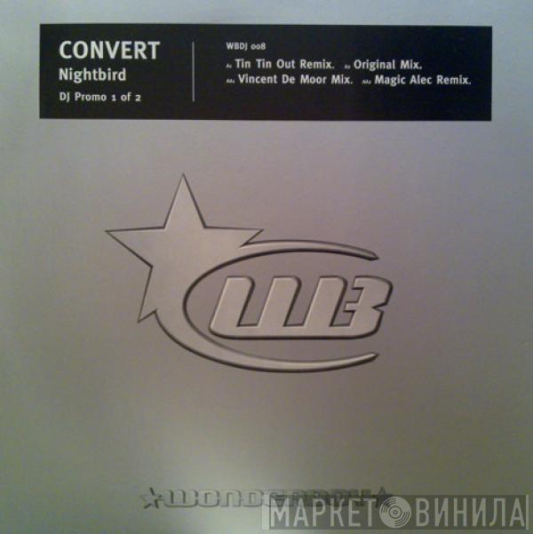 Convert - Nightbird (Promo Disc One)