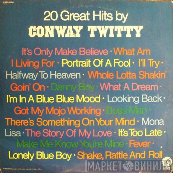 Conway Twitty - 20 Great Hits By Conway Twitty