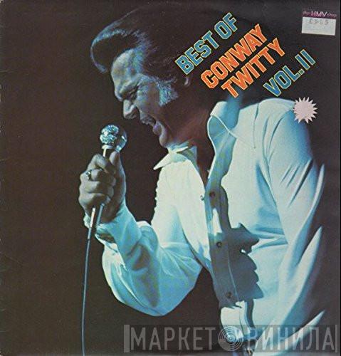 Conway Twitty - Best Of Conway Twitty Vol. II