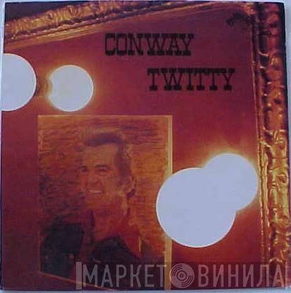 Conway Twitty - Conway Twitty