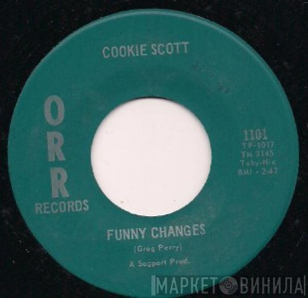 Cookie Scott - Funny Changes