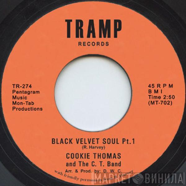 Cookie Thomas, The C. T. Band - Black Velvet Soul