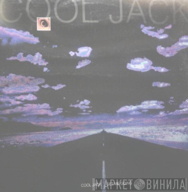 Cool Jack - Get Me Going