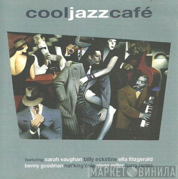  - Cool Jazz Café