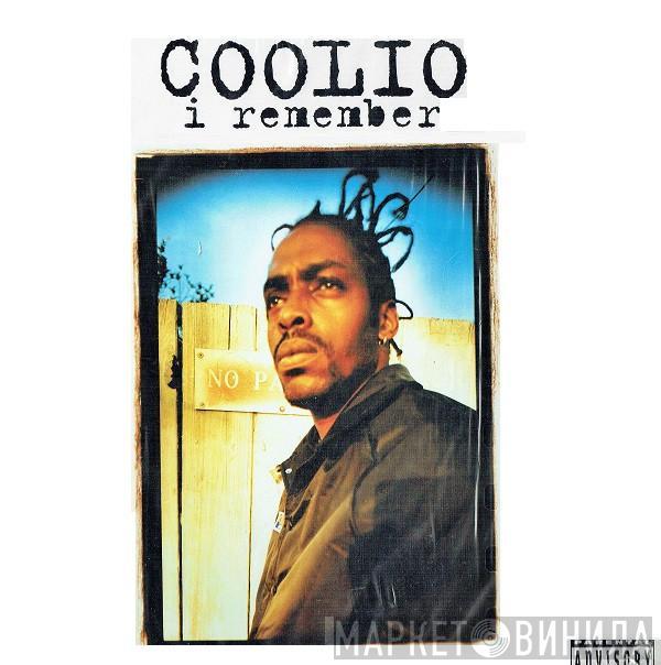 Coolio - I Remember