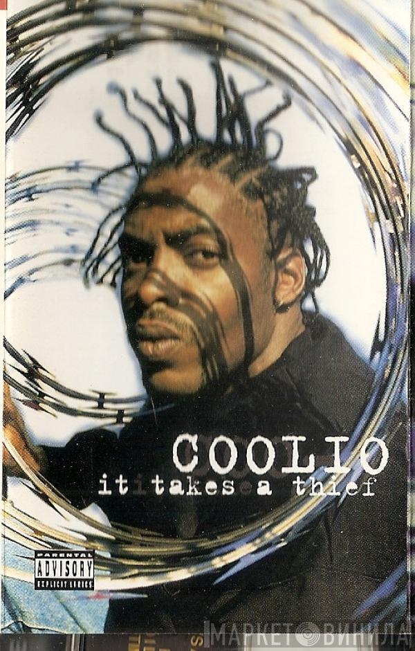 Coolio - It Takes A Thief