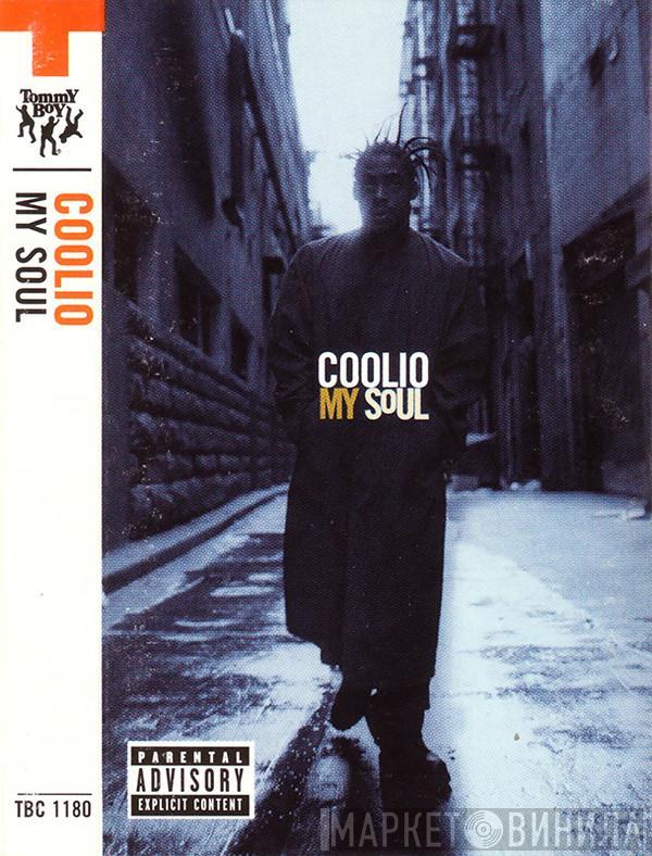 Coolio - My Soul