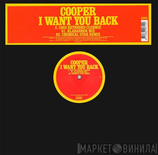 Cooper - I Want You Back