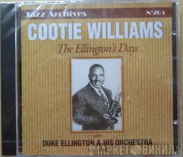 Cootie Williams - The Ellington's Days 1929/1940