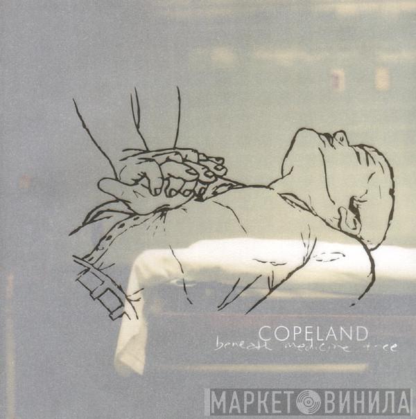 Copeland - Beneath Medicine Tree