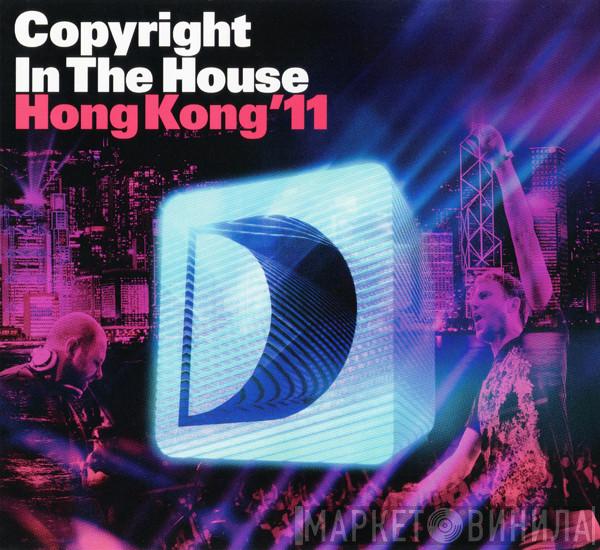 Copyright - In The House - Hong Kong '11
