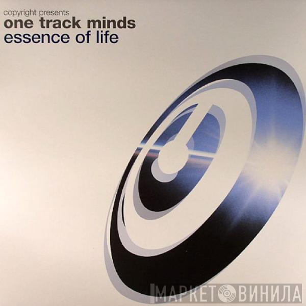 Copyright, One Track Minds - Essence Of Life