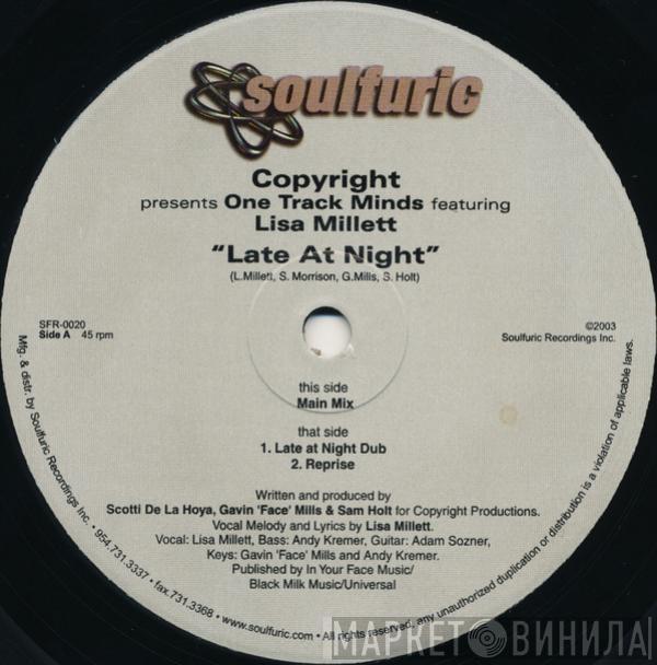 Copyright, One Track Minds, Lisa Millett - Late At Night