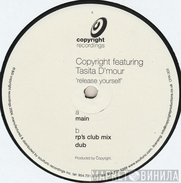 Copyright, Tasita D'Mour - Release Yourself (Part One)