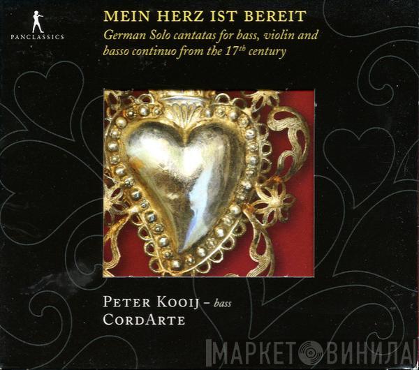 , CordArte  Peter Kooij  - Mein Herz Ist Bereit. German Solo Cantatas For Bass, Violin And Basso Continuo From The 17th Century