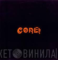 Core! - Melting