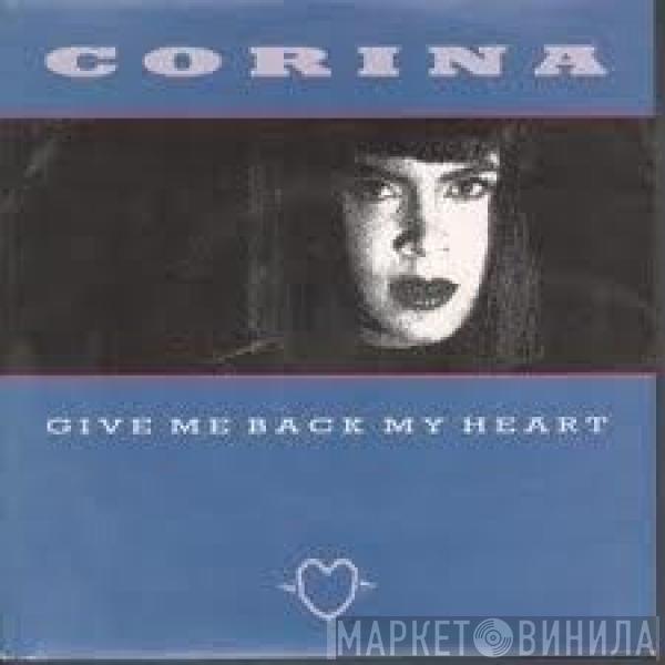  Corina  - Give Me Back My Heart