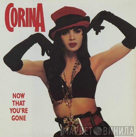 Corina - Now That You're Gone