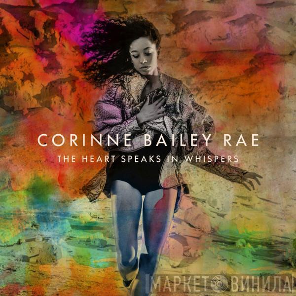 Corinne Bailey Rae - The Heart Speaks In Whispers