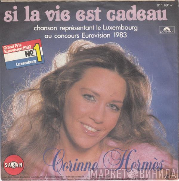  Corinne Hermès  - Si La Vie Est Cadeau