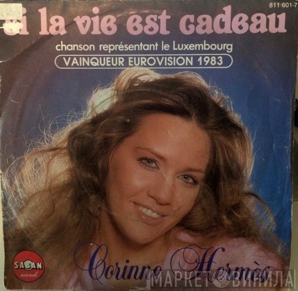  Corinne Hermès  - Si La Vie Est Cadeau