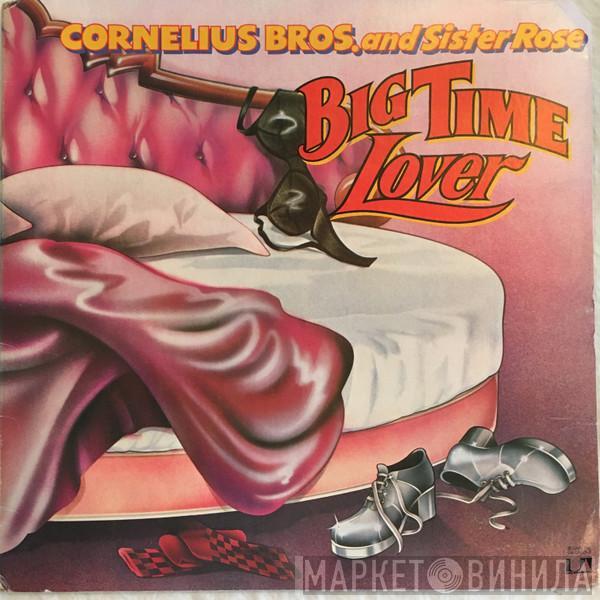 Cornelius Brothers & Sister Rose - Big Time Lover