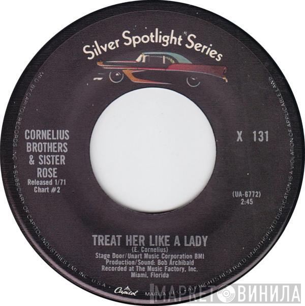 Cornelius Brothers & Sister Rose - Treat Her Like A Lady / Over At My Place