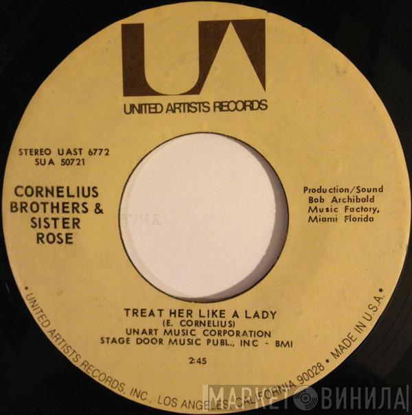  Cornelius Brothers & Sister Rose  - Treat Her Like A Lady