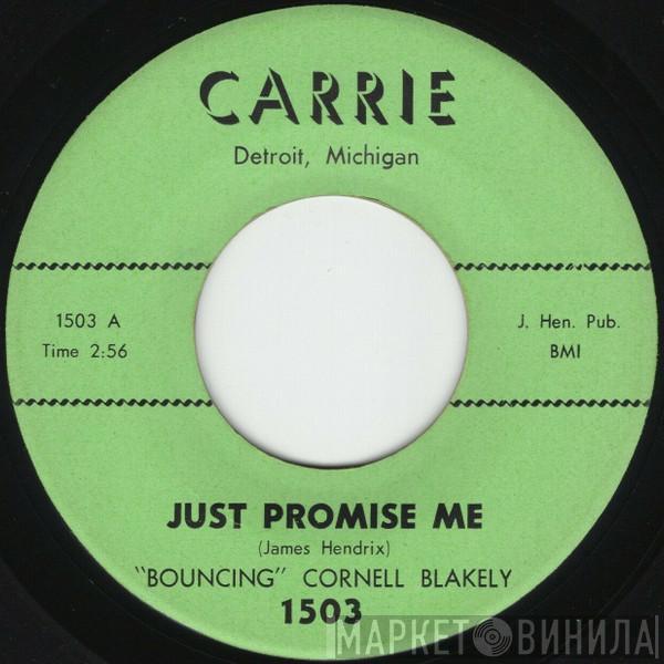 Cornell Blakely - Just Promise Me