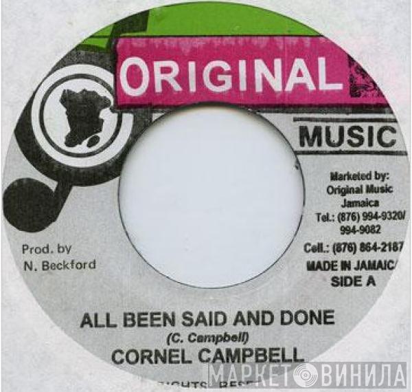 Cornell Campbell - All Been Said And Done