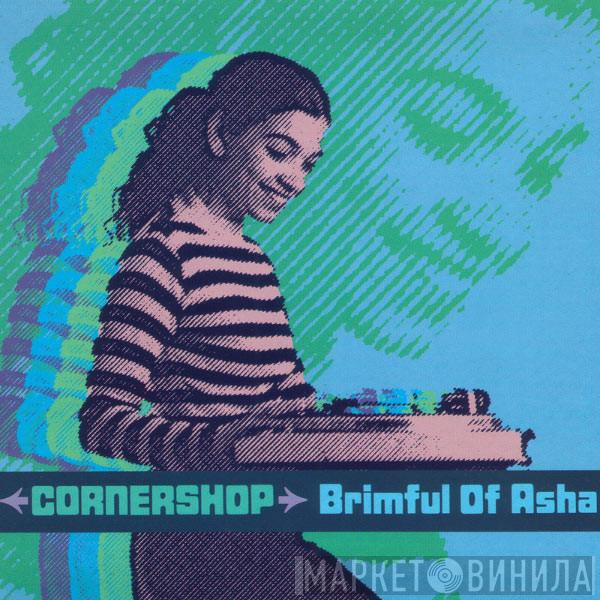  Cornershop  - Brimful Of Asha