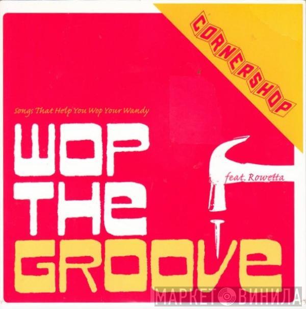 Cornershop - Wop The Groove