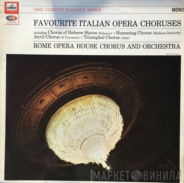 Coro Del Teatro Dell'Opera Di Roma, Orchestra Del Teatro Dell'Opera Di Roma - Favourite Opera Choruses