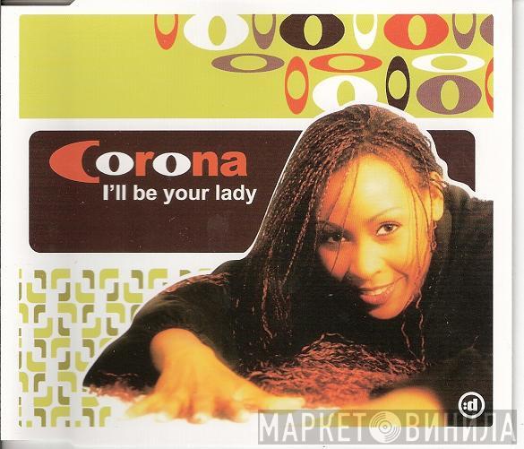  Corona  - I'll Be Your Lady