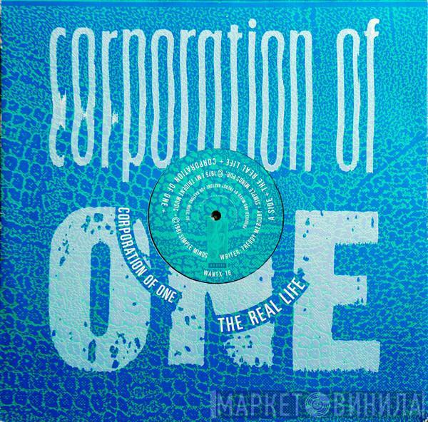 Corporation Of One - The Real Life