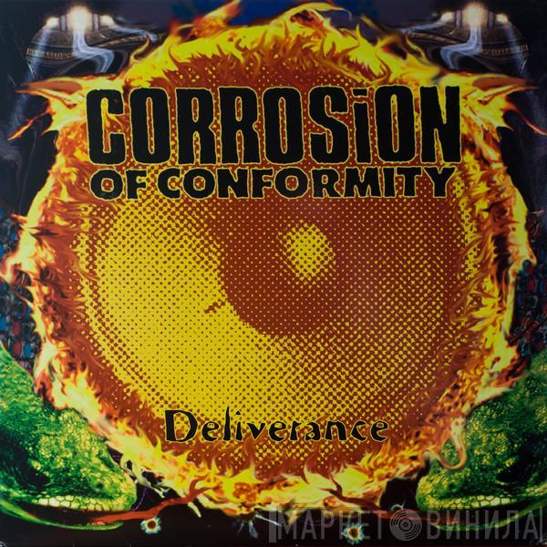  Corrosion Of Conformity  - Deliverance