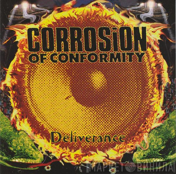  Corrosion Of Conformity  - Deliverance