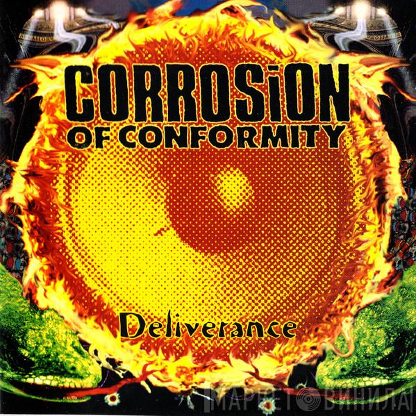  Corrosion Of Conformity  - Deliverance