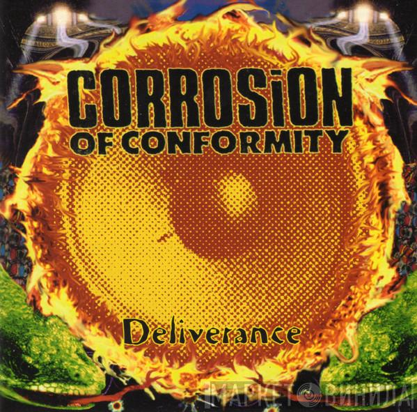  Corrosion Of Conformity  - Deliverance