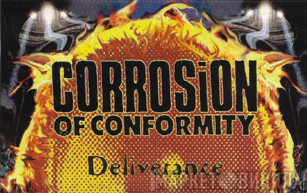  Corrosion Of Conformity  - Deliverance