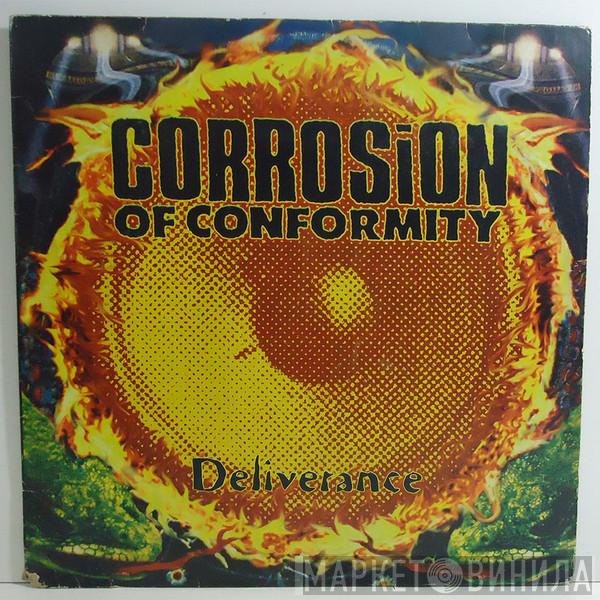  Corrosion Of Conformity  - Deliverance