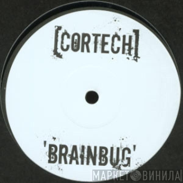 Cortech - Brainbug