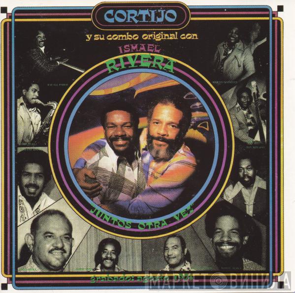 Cortijo Y Su Combo, Ismael Rivera - Juntos Otra Vez