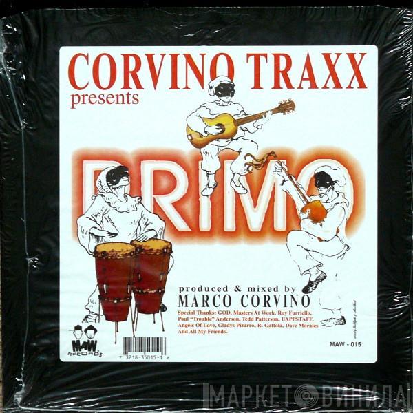 Corvino Traxx - Primo