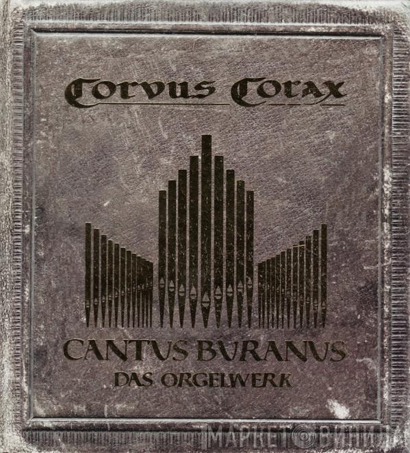  Corvus Corax  - Cantus Buranus (Das Orgelwerk)