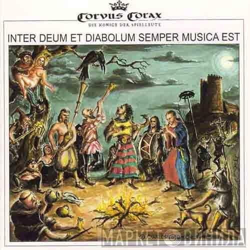  Corvus Corax  - Inter Deum Et Diabolum Semper Musica Est