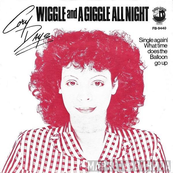 Cory Daye - Wiggle And A Giggle All Night
