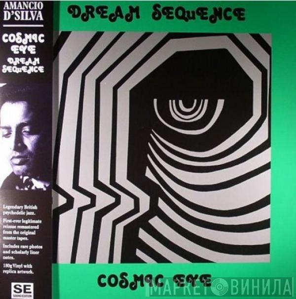  Cosmic Eye  - Dream Sequence