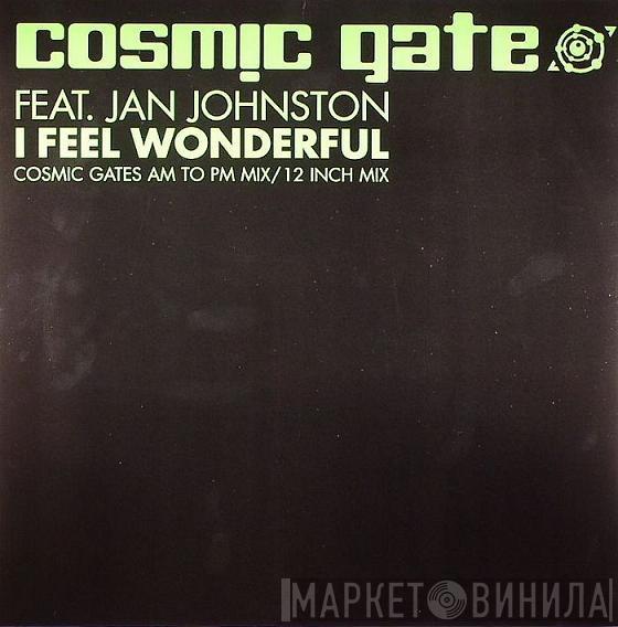 Cosmic Gate, Jan Johnston - I Feel Wonderful