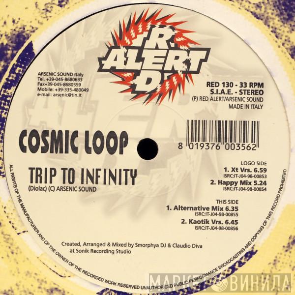Cosmic Loop - Trip To Infinity